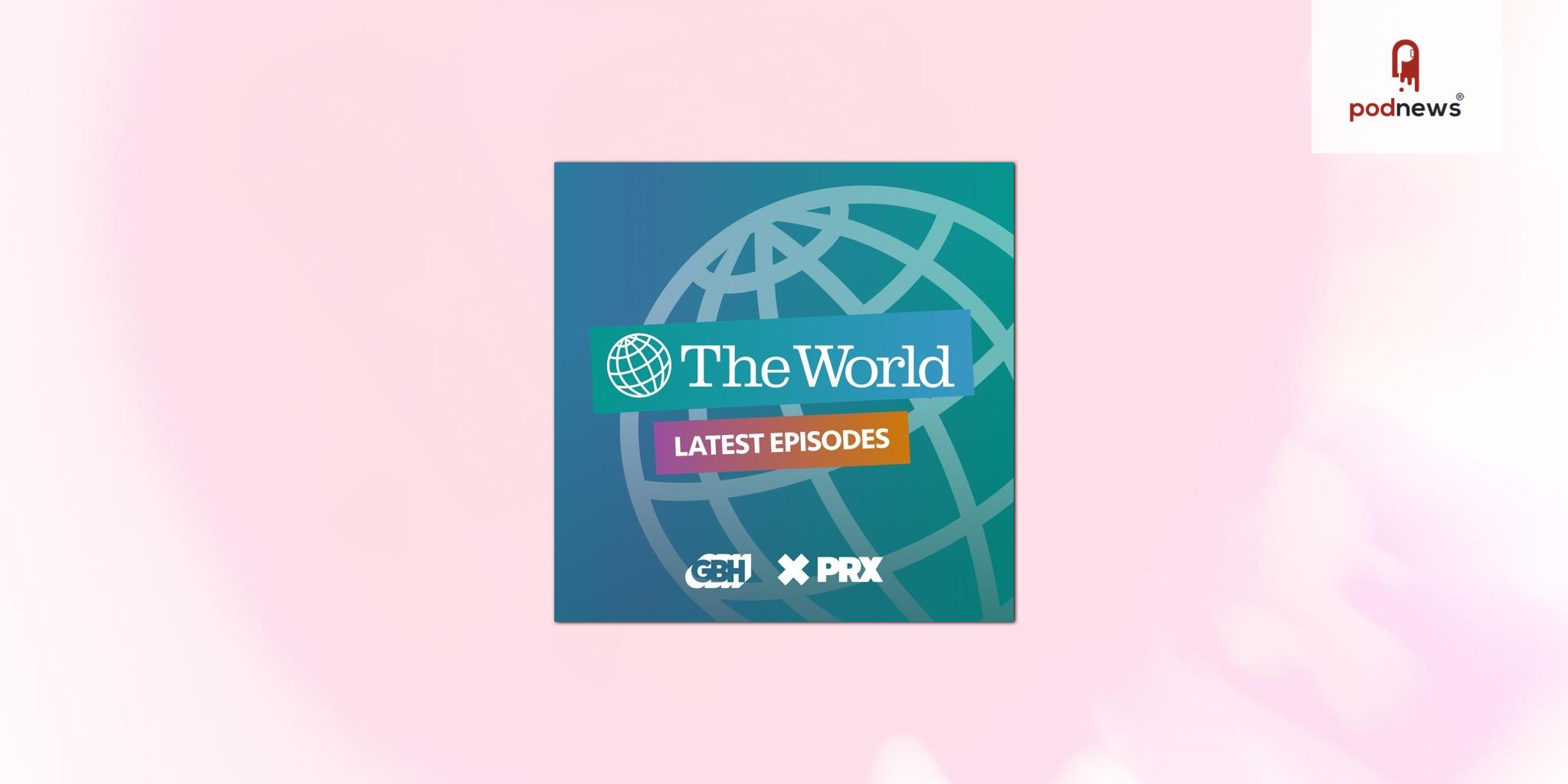 Daily Global News Program “The World” Reaches Record Number of North American Public Media Stations