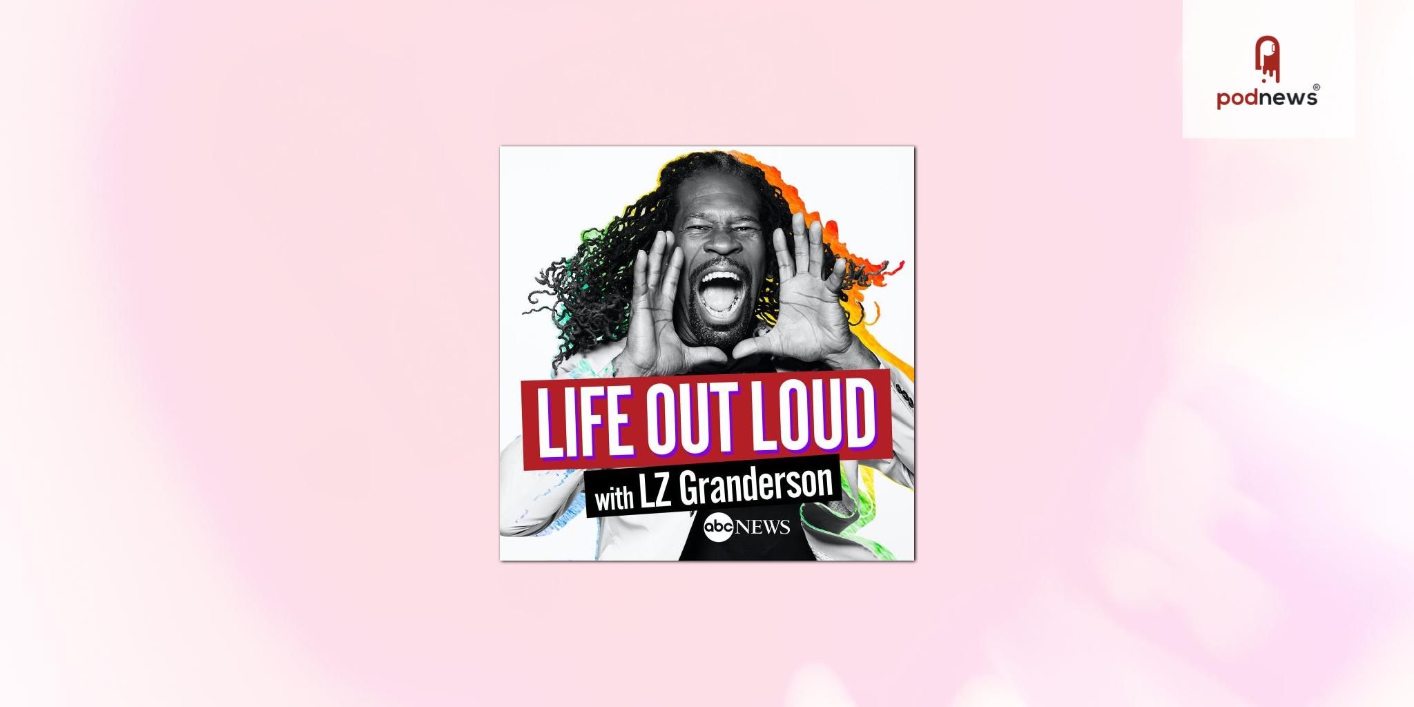 ABC News kicks off Pride month with Life Out Loud, a new podcast about LGBTQ+ community history