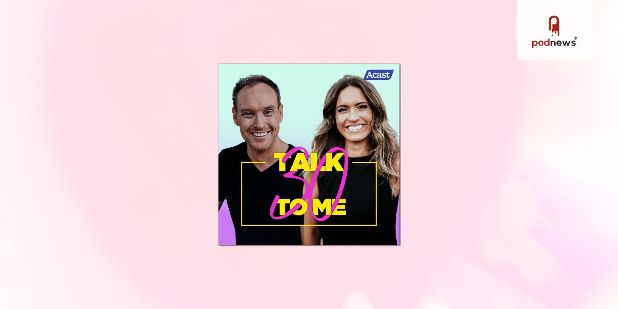 Christie Hayes and husband Justin Coombes-Pearce launch new podcast Talk Thirty To Me