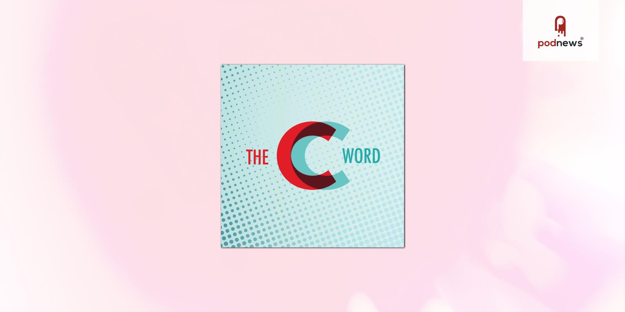 The C Word