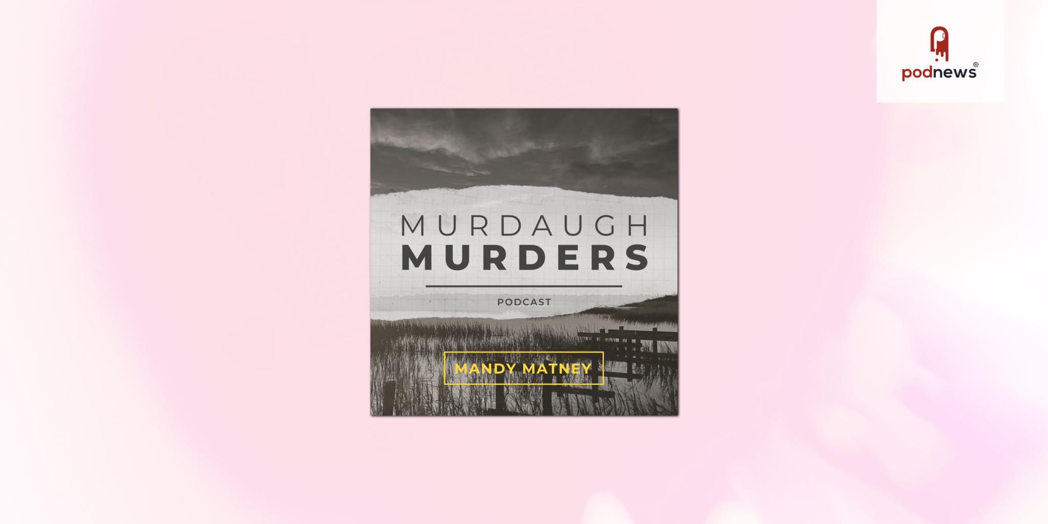 AdLarge Expands Portfolio with Murdaugh Murders Podcast