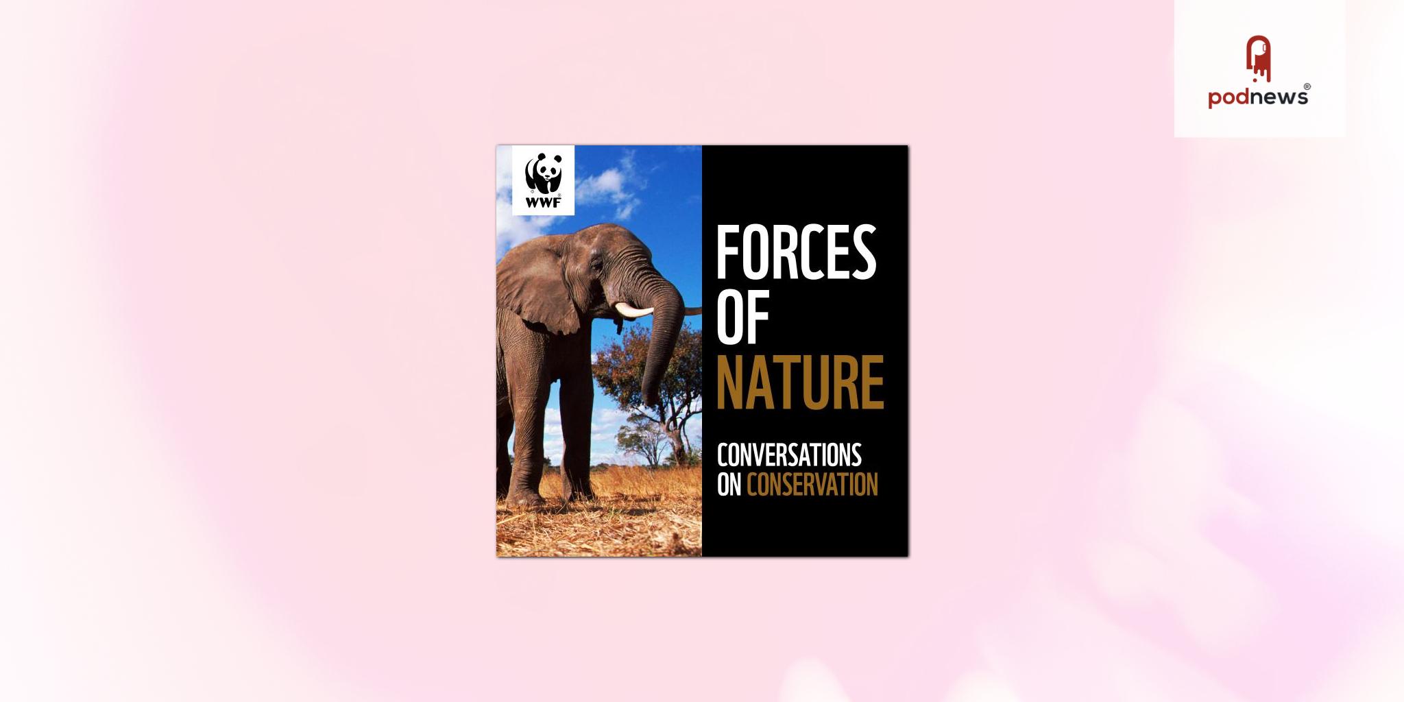 WWF launches podcast mini-series to mark 60 years of conservation impact