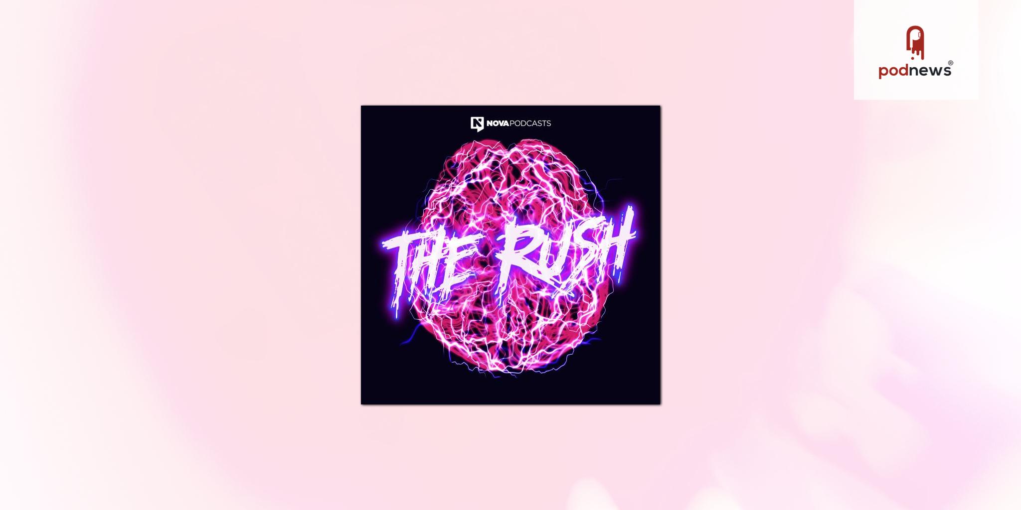 Josh Szeps joins NOVA Entertainment with new podcast The Rush