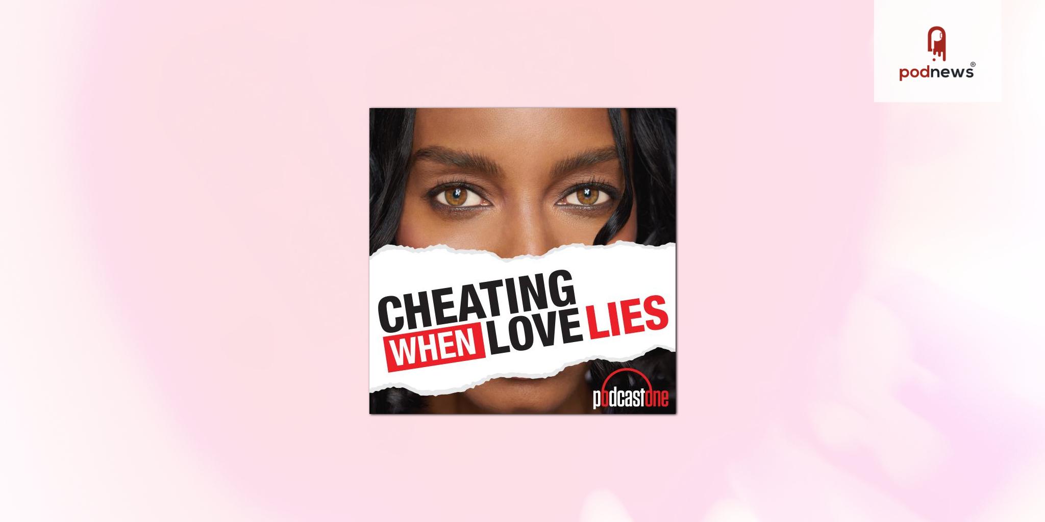 PodcastOne launches Cheating with Jillian Hamilton