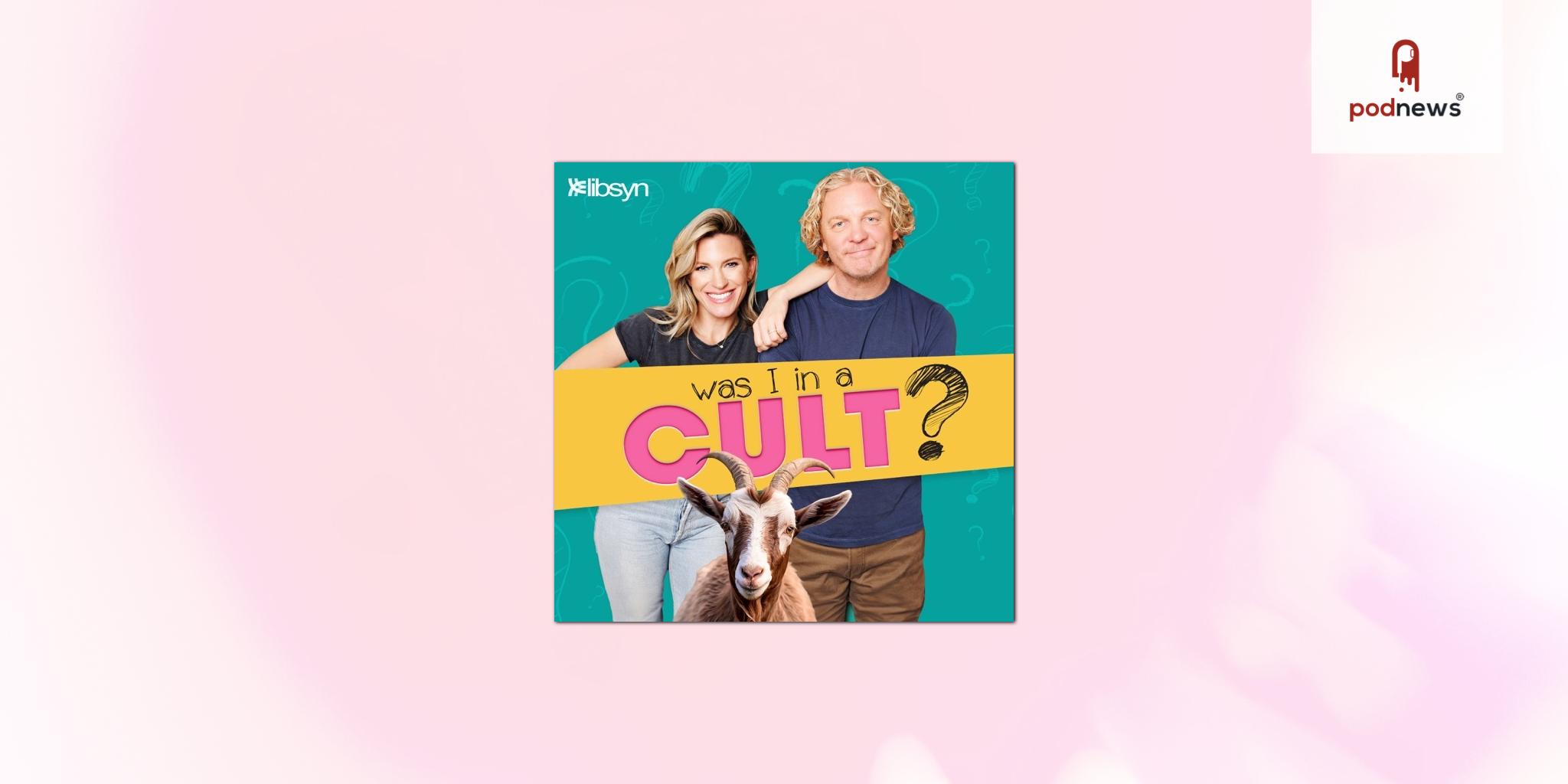 PodcastOne Acquires Exclusive Rights to Hit Podcast Was I In A Cult? From Hosts Liz Iacuzzi and Tyler Measom