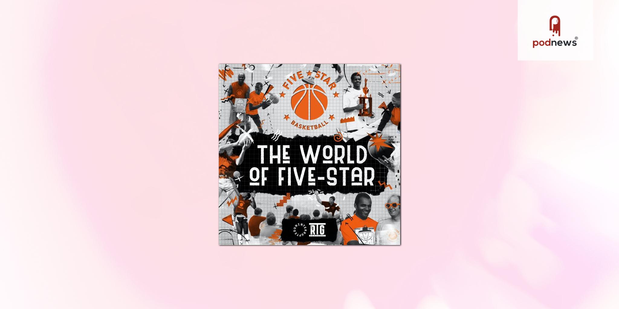 The World of Five-Star basketball podcast drops first teaser for series