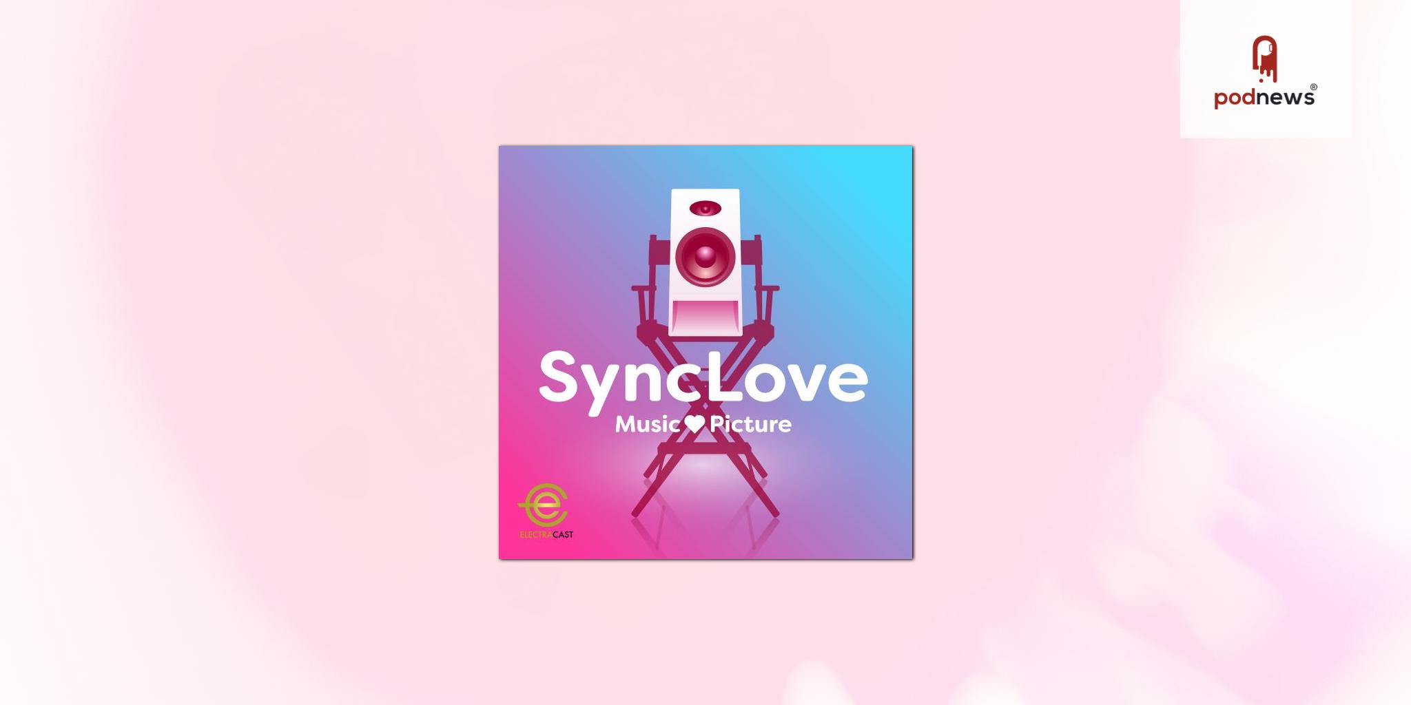 SyncFloor’s SyncLove Returns as a New Podcast, Thanks to ElectraCast