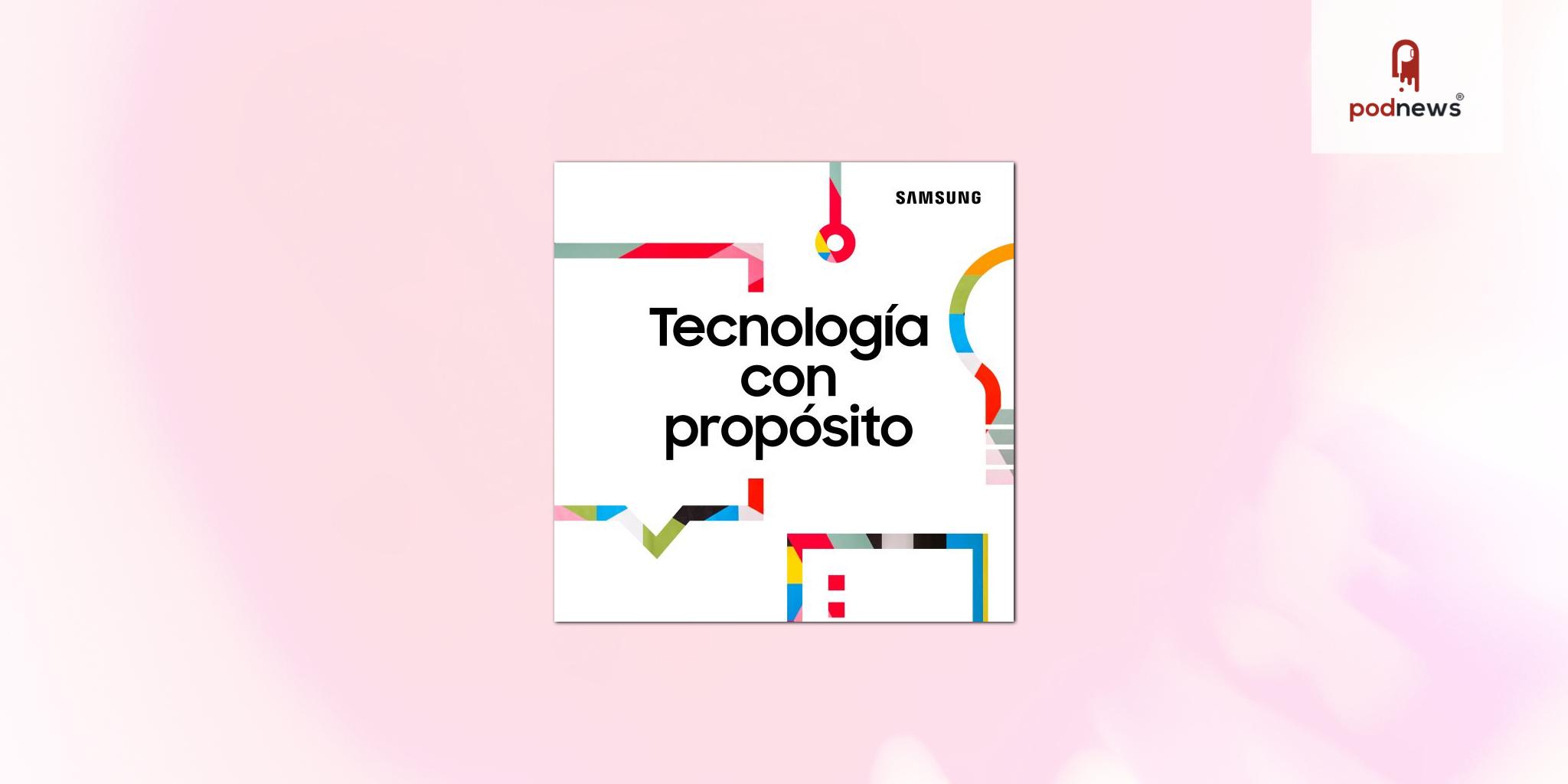 Samsung y PODIMO lanzan un podcast sobre la tecnología y su capacidad para mejorar la vida de las personas