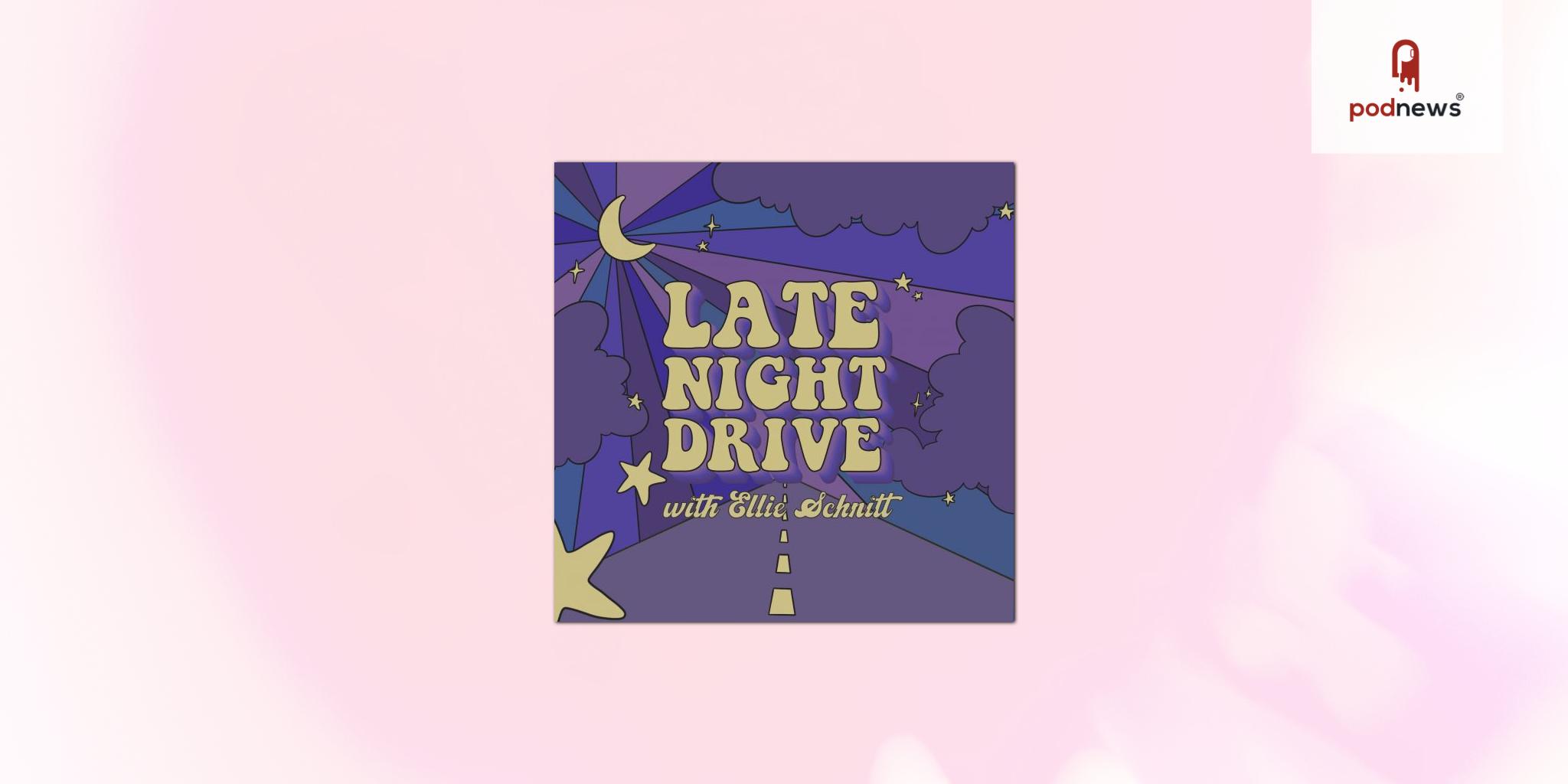AdLarge Welcomes Late Night Drive with Ellie Schnitt Podcast to Sales Portfolio