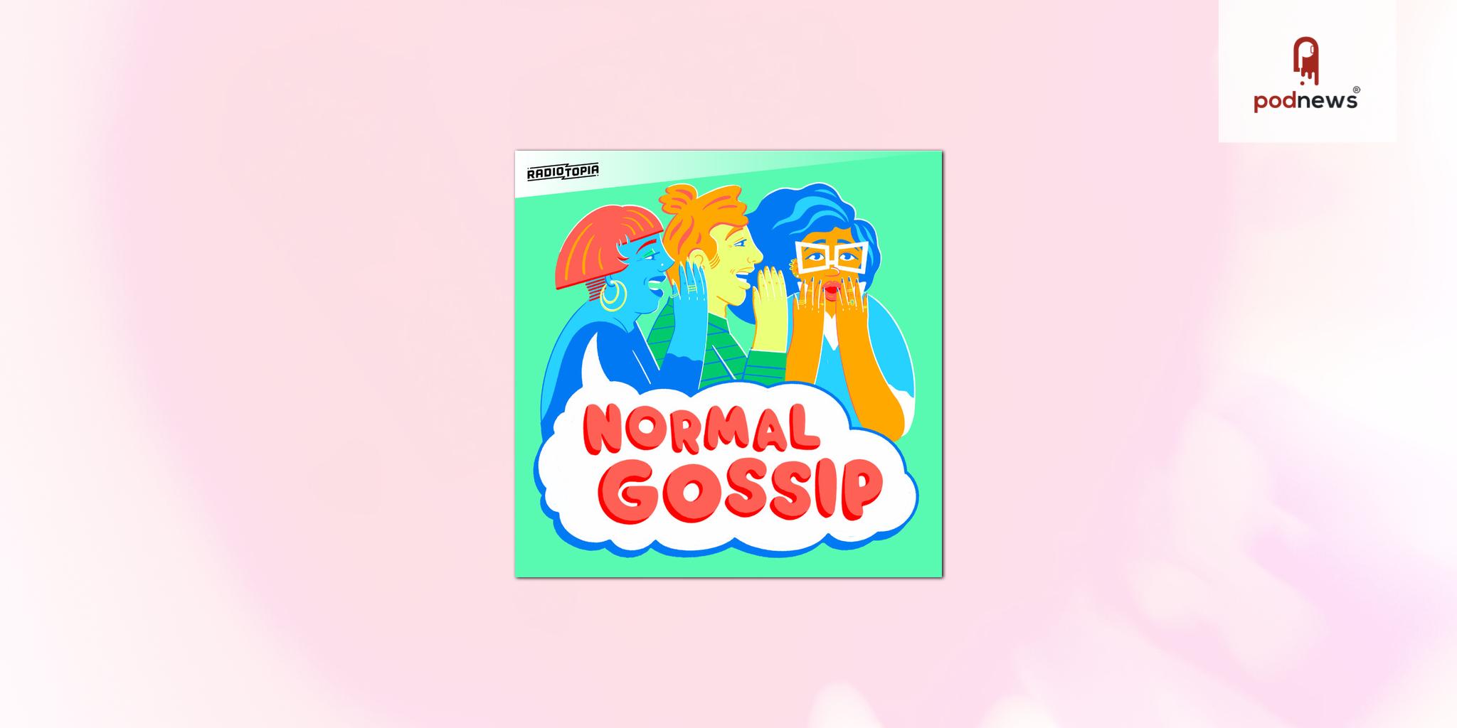 “Normal Gossip” from Kelsey McKinney, Alex Sujong Laughlin, and Defector Media Joins Radiotopia from PRX