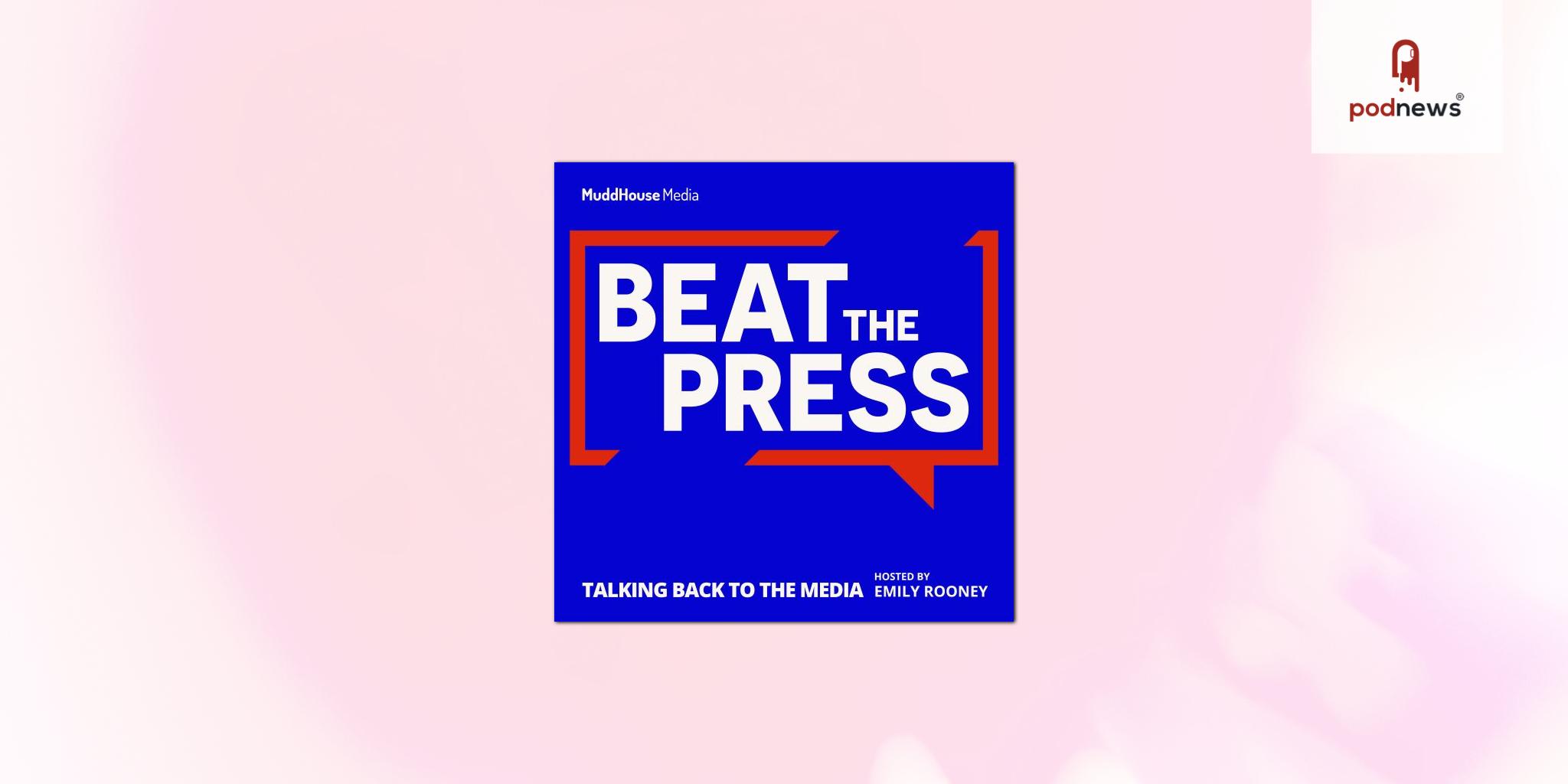 Beat the Press with Emily Rooney Returns