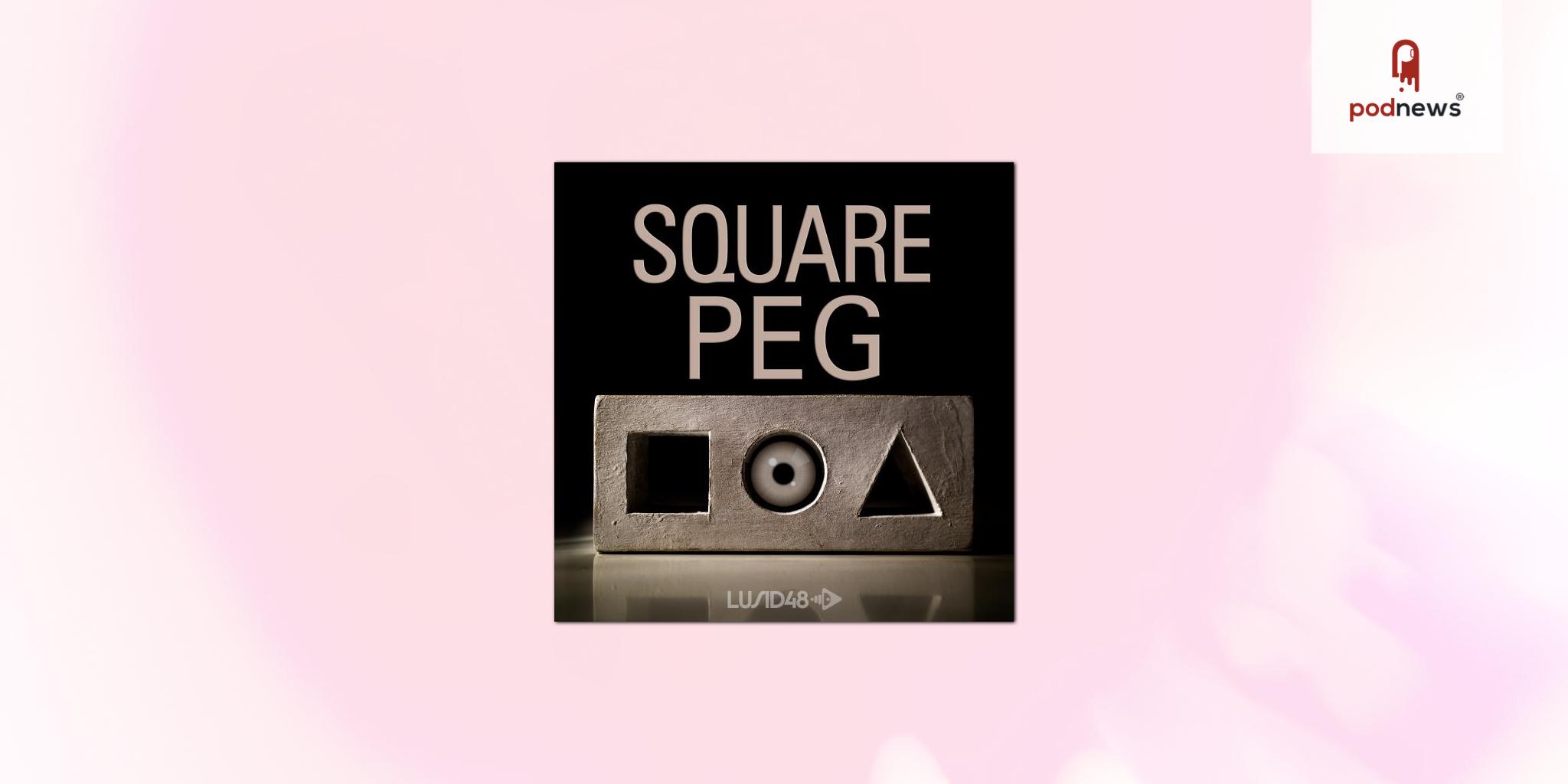Square Peg - An Extraordinary True Story of Persistence and Human Connection