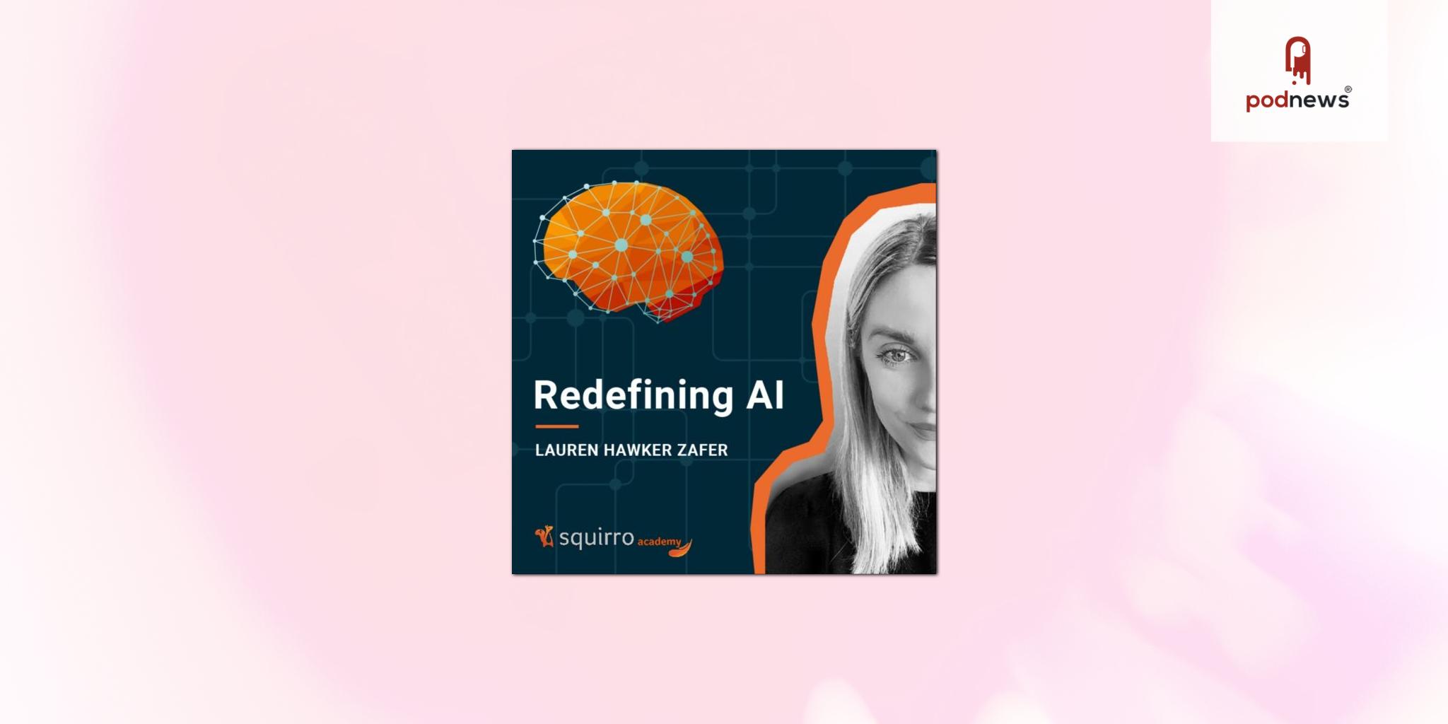 Squirro Launches Second Season of Redefining AI Podcast