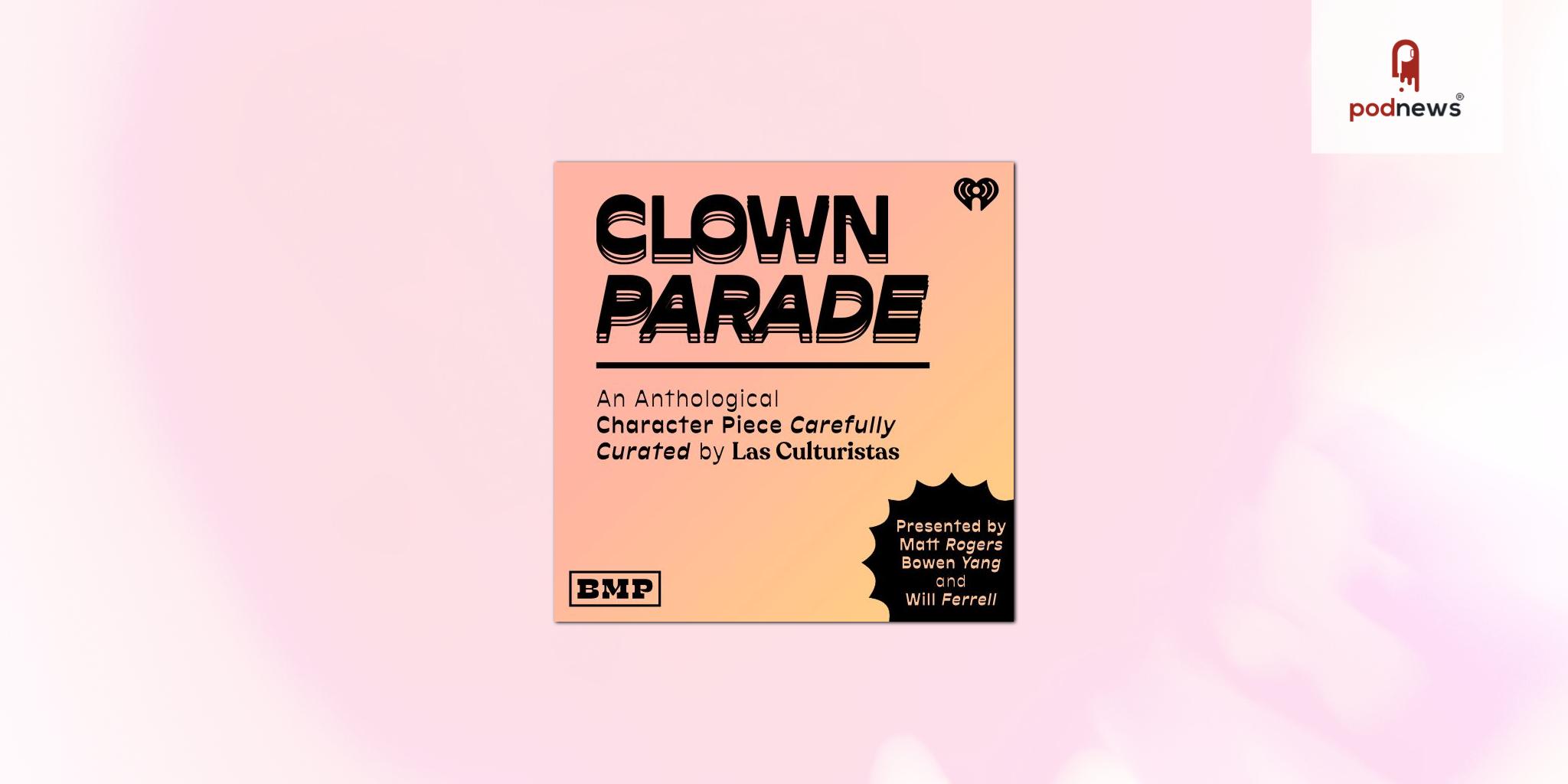 iHeartMedia and Will Ferrell’s Big Money Players Network to Launch Clown Parade
