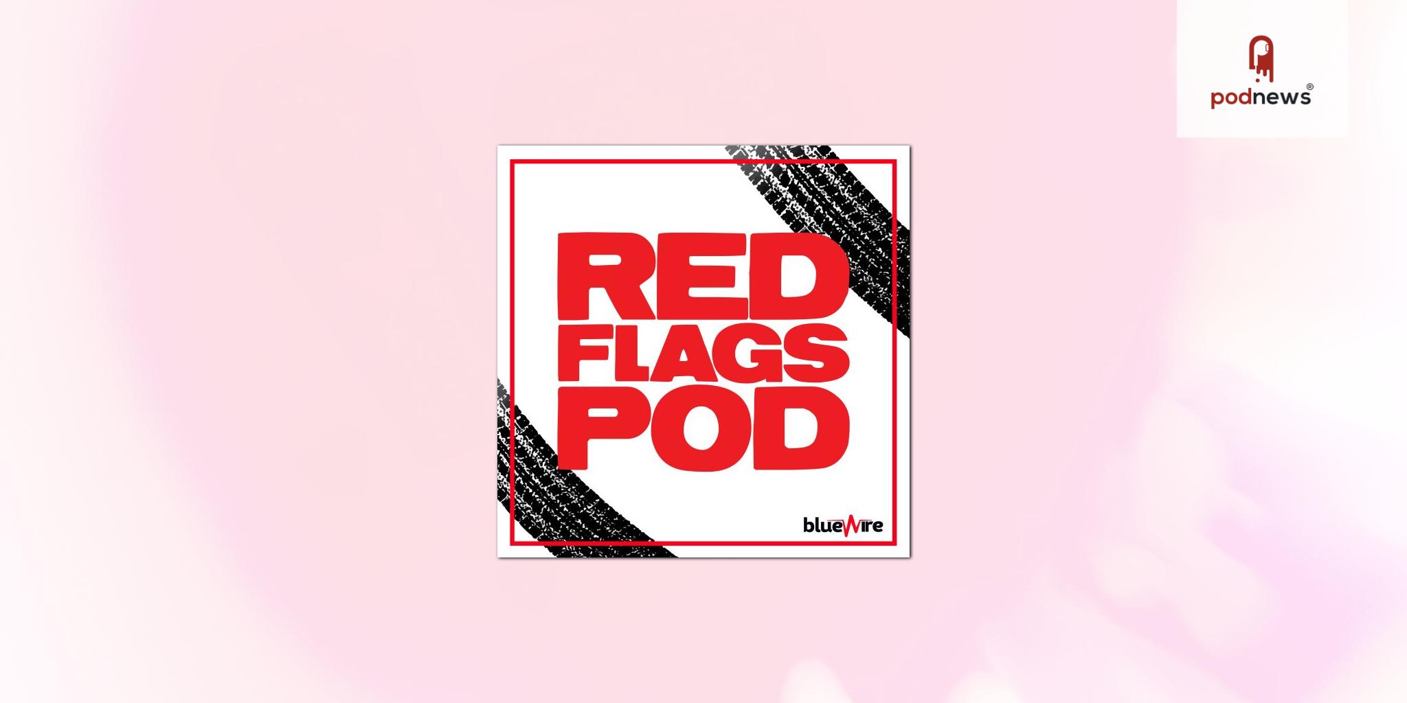 Almost Friday Media Further Expands Sports Vertical with Addition of The Red Flags Podcast  