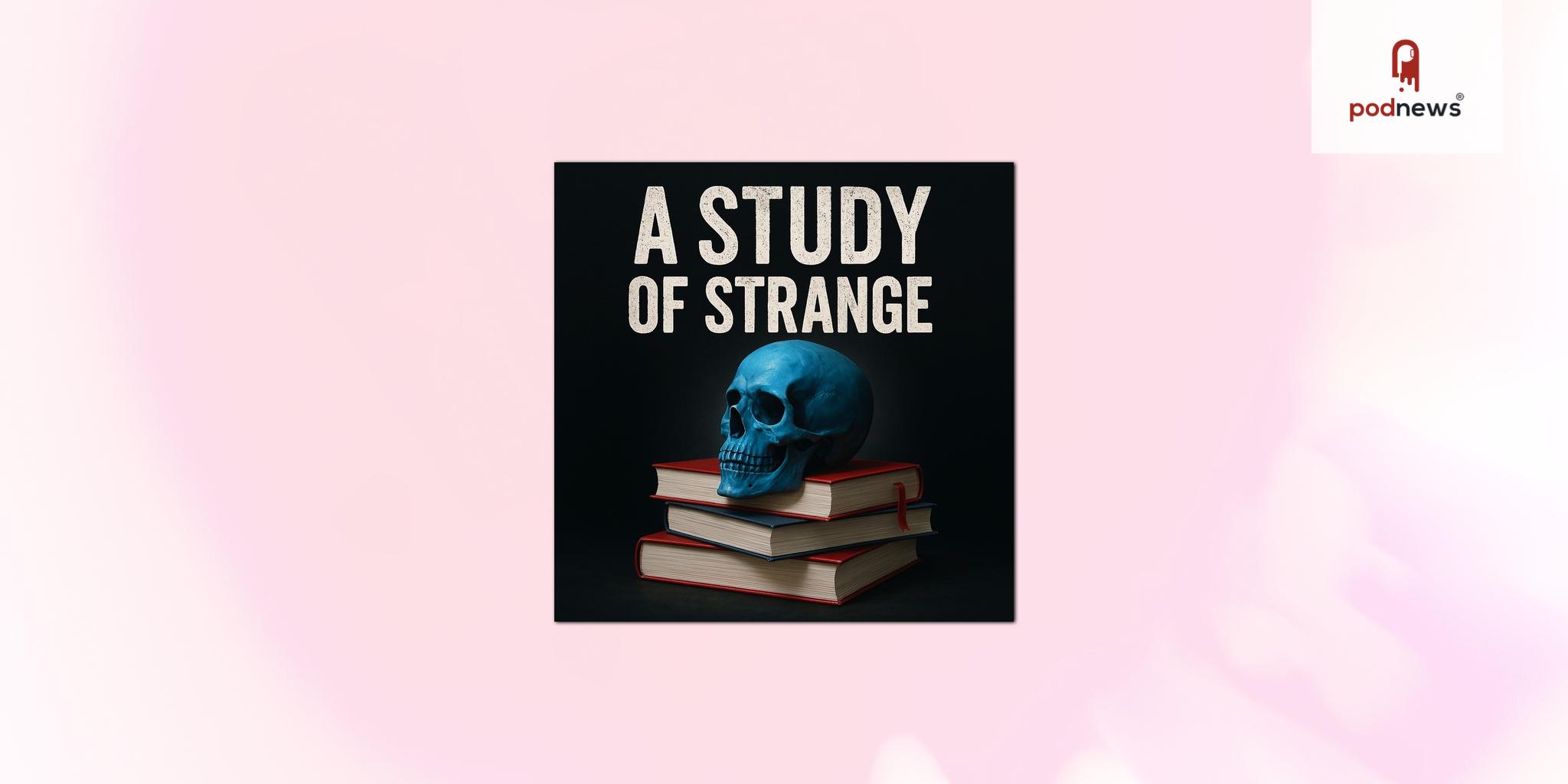 Premier of A Study Of Strange