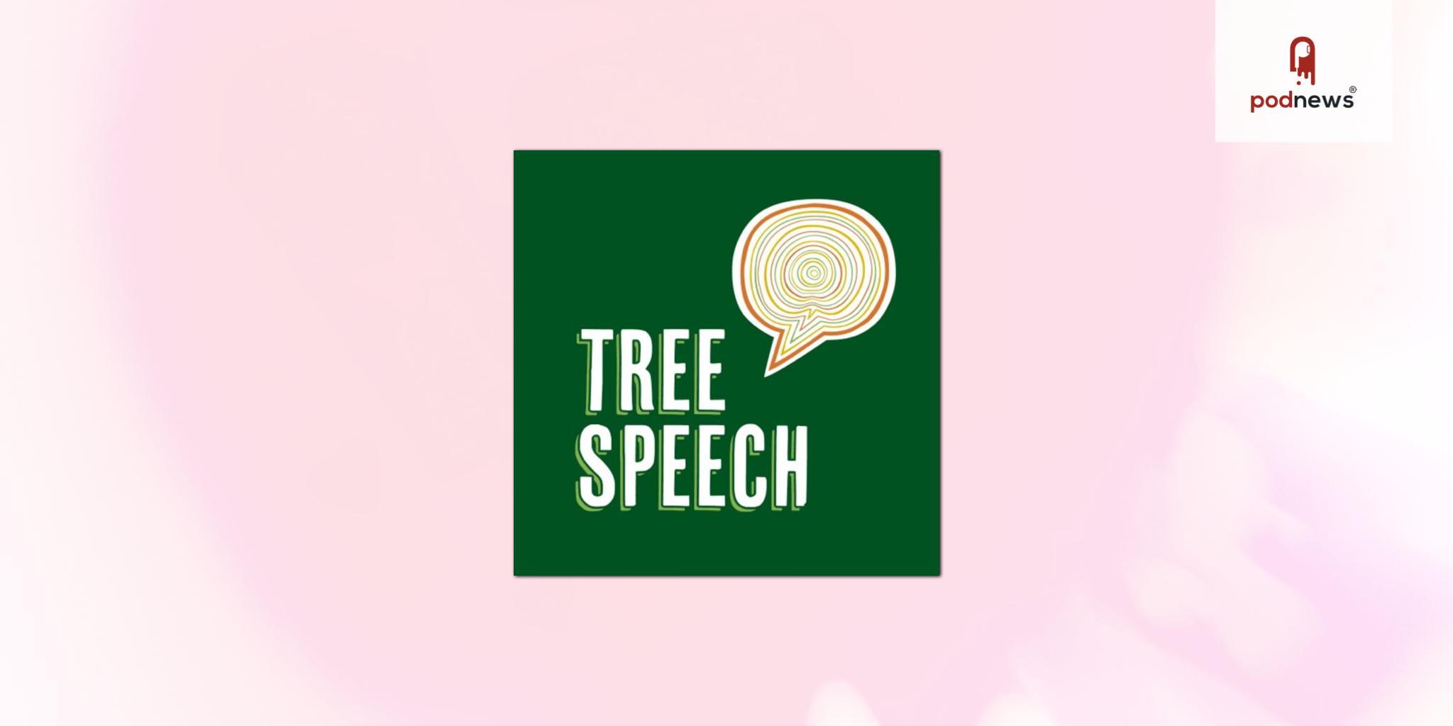 Tree Speech Podcast focuses on intersection of reproductive rights, human rights and climate solutions