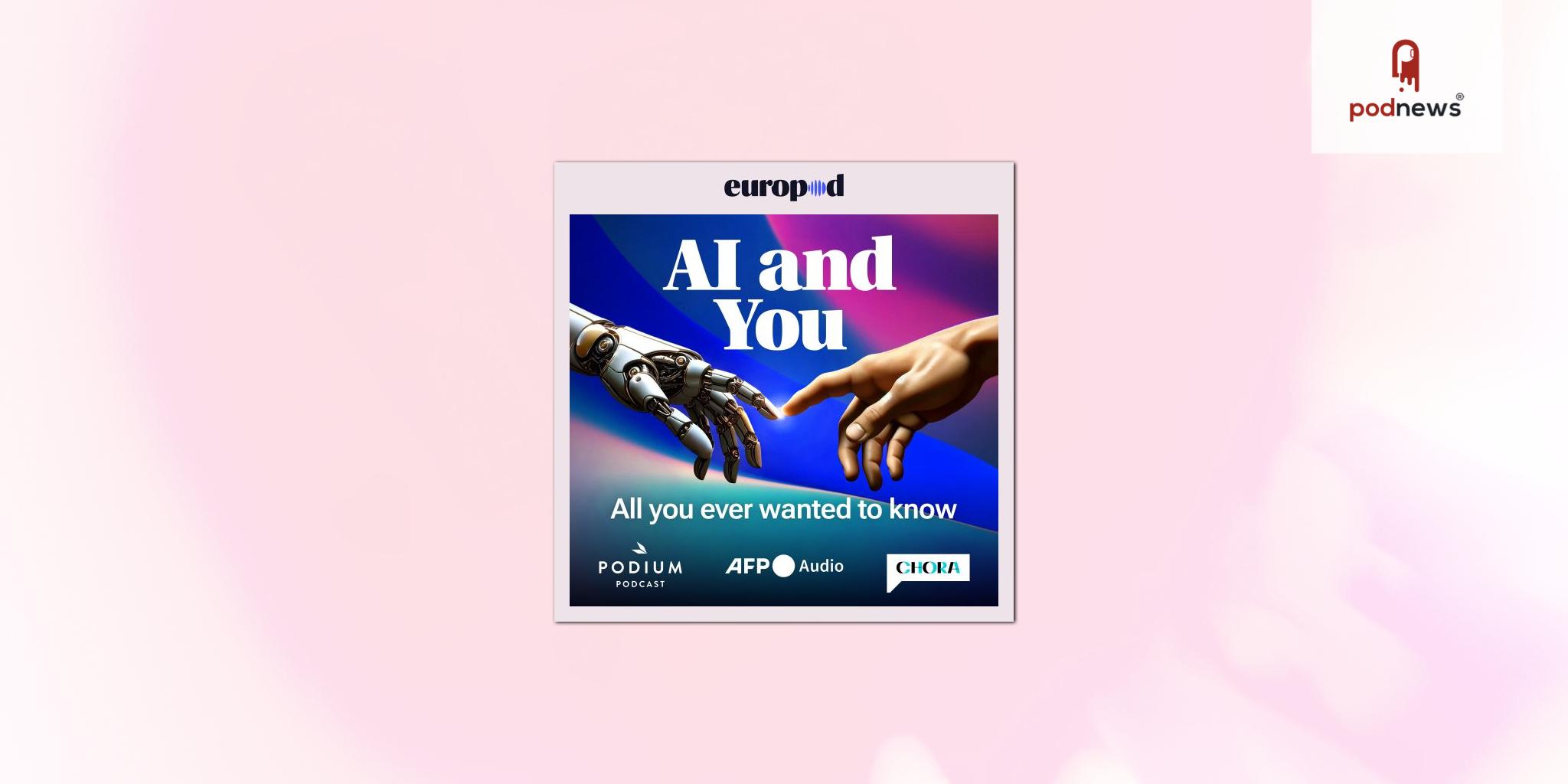 Europod Relaunches its European Podcast Network to Fight for Quality Information on the Internet