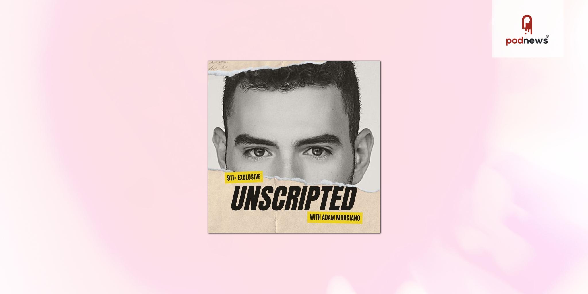 911 Podcasts Launches First Unscripted Podcasts Series Titled ‘Unscripted’