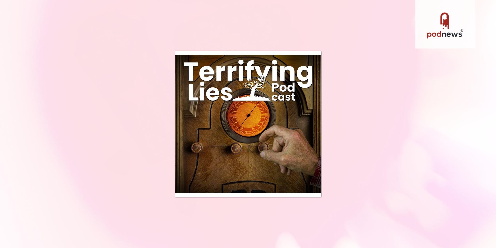 The Terrifying Lies Podcast Launches its Second Season