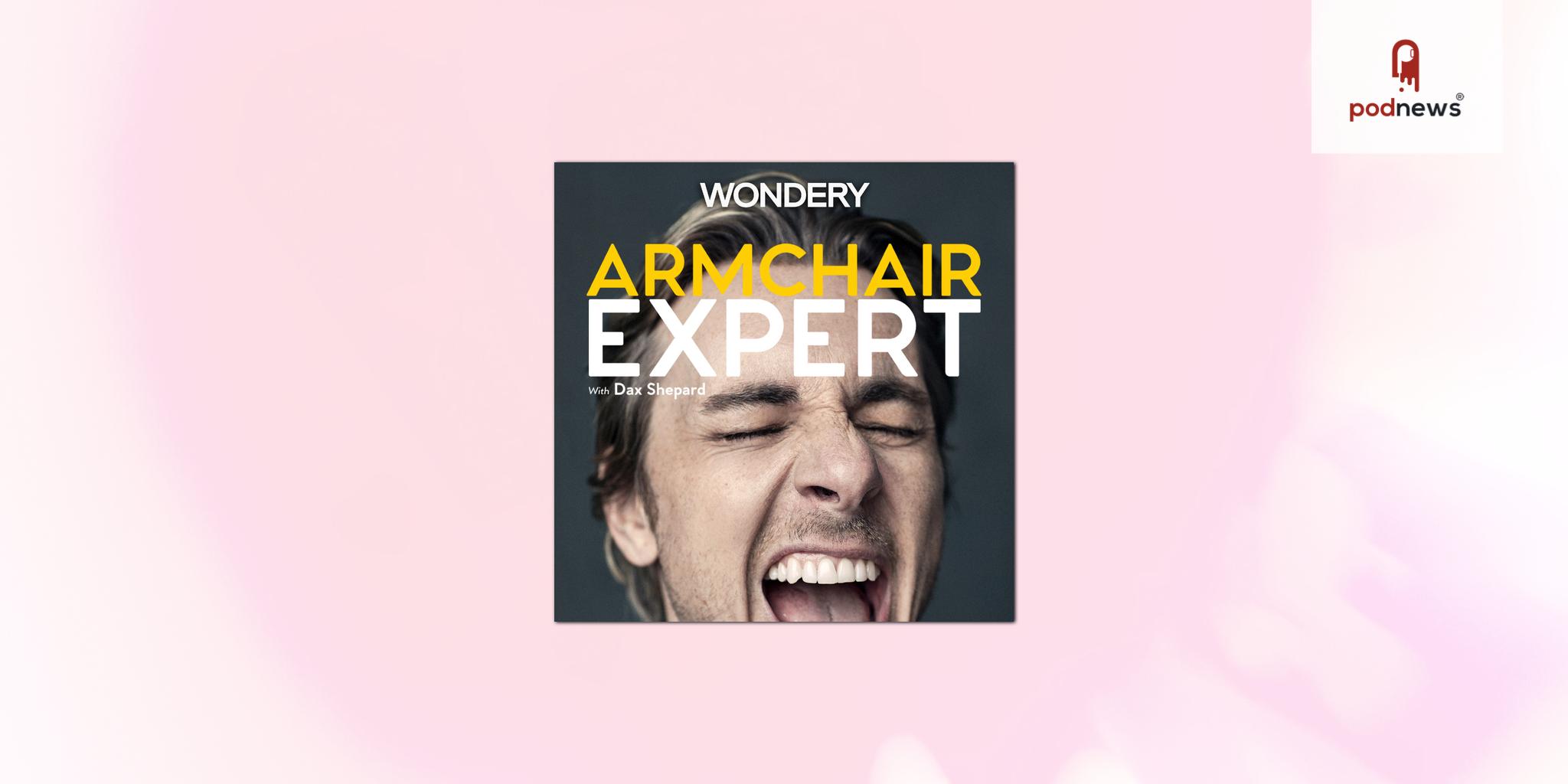 Wondery signs Armchair Expert with Dax Shepard