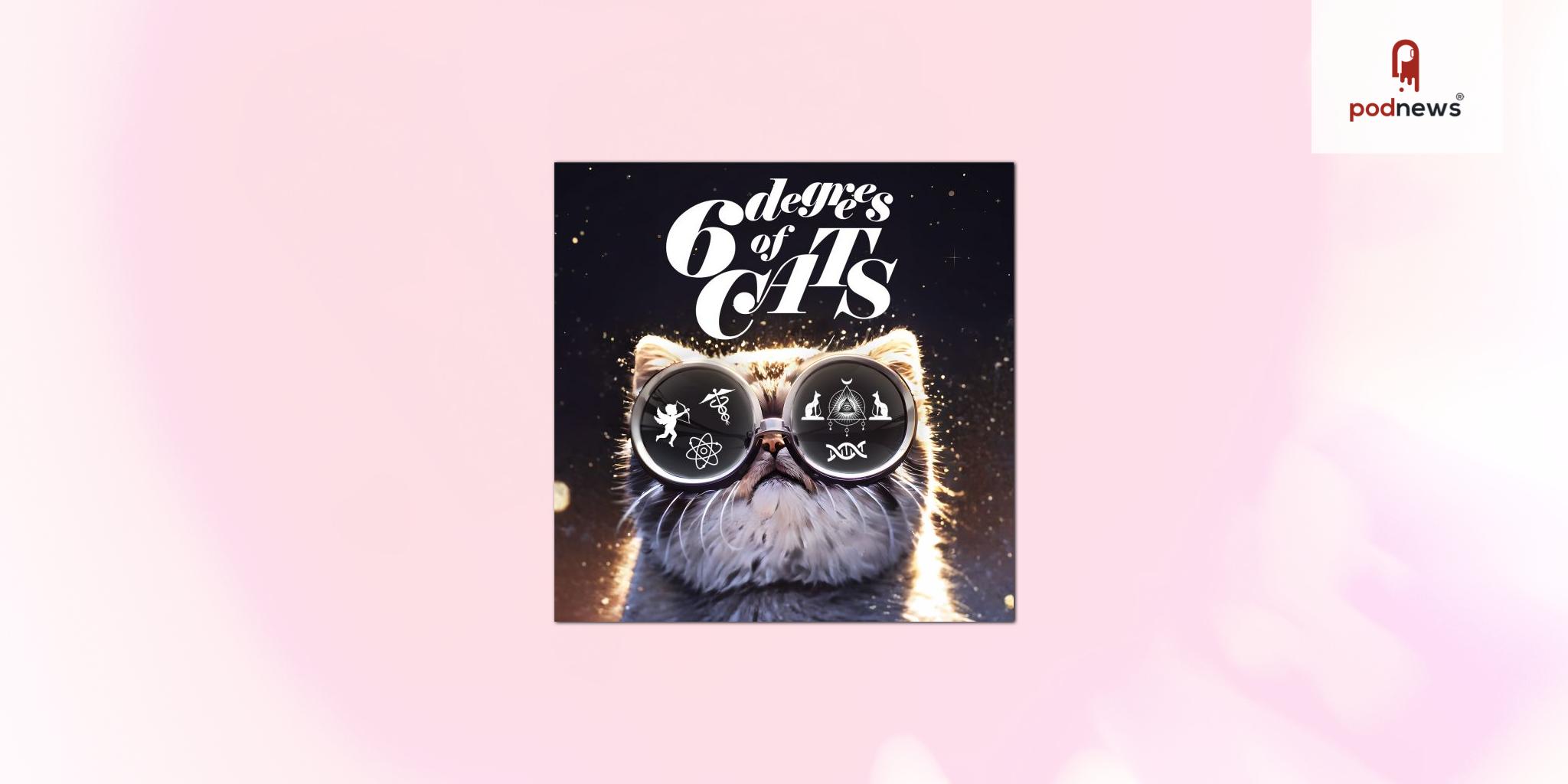 Spotify Sound Up! USA alumni announces premiere of cat-themed history and culture podcast, 6 Degrees of Cats