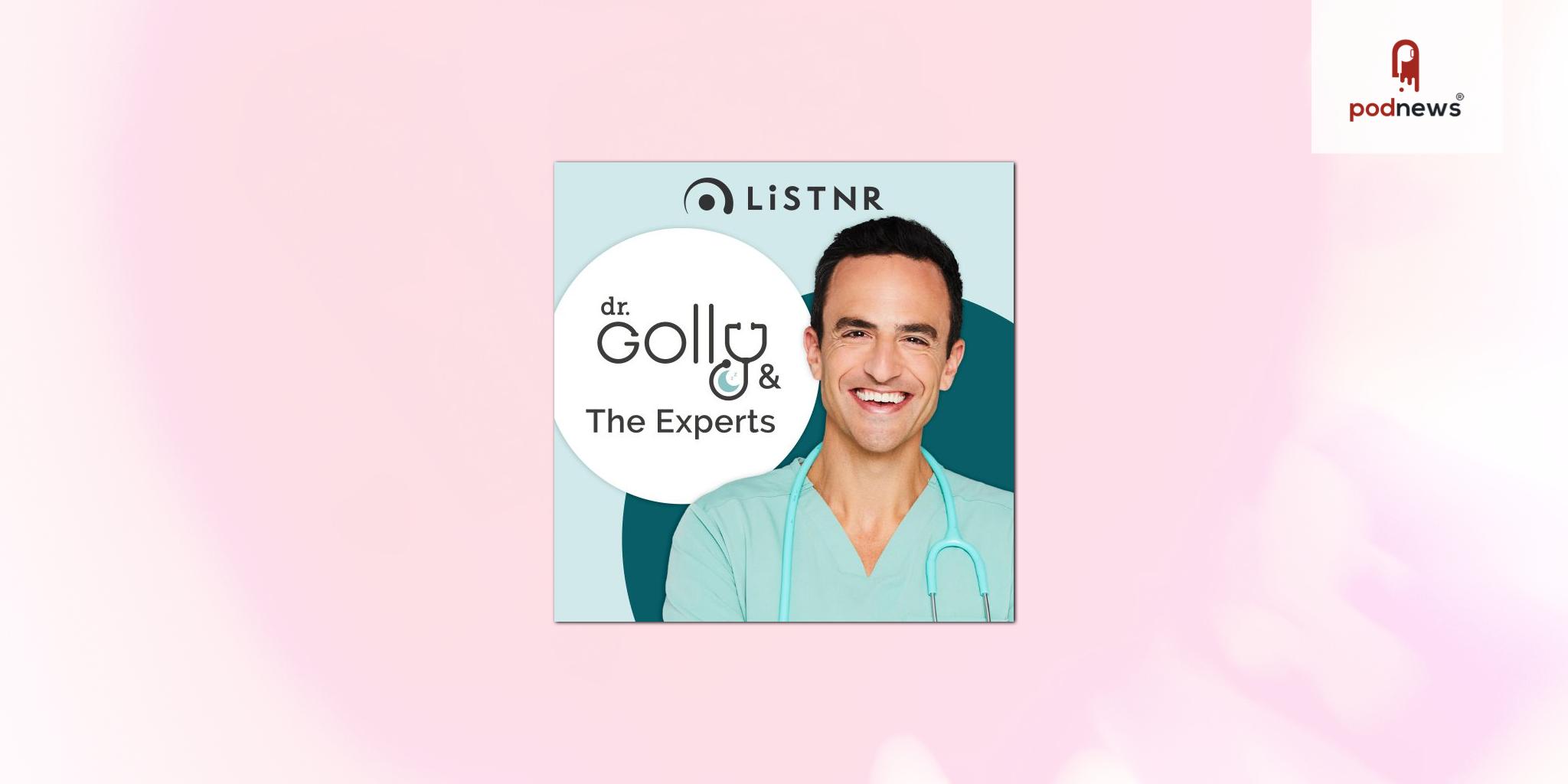 LiSTNR launches Dr Golly and the Experts