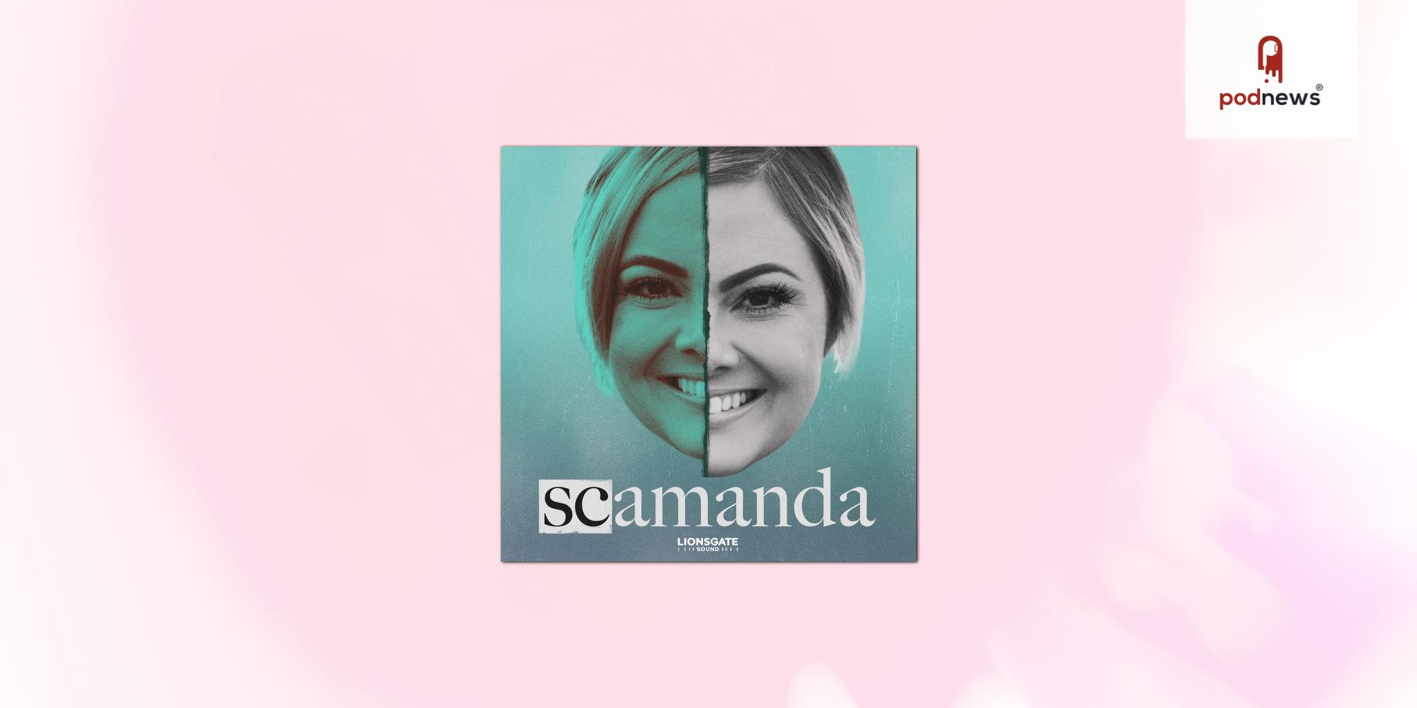Lionsgate Sound's newest podcast Scamanda delves into early influencer who blogged her fake cancer story