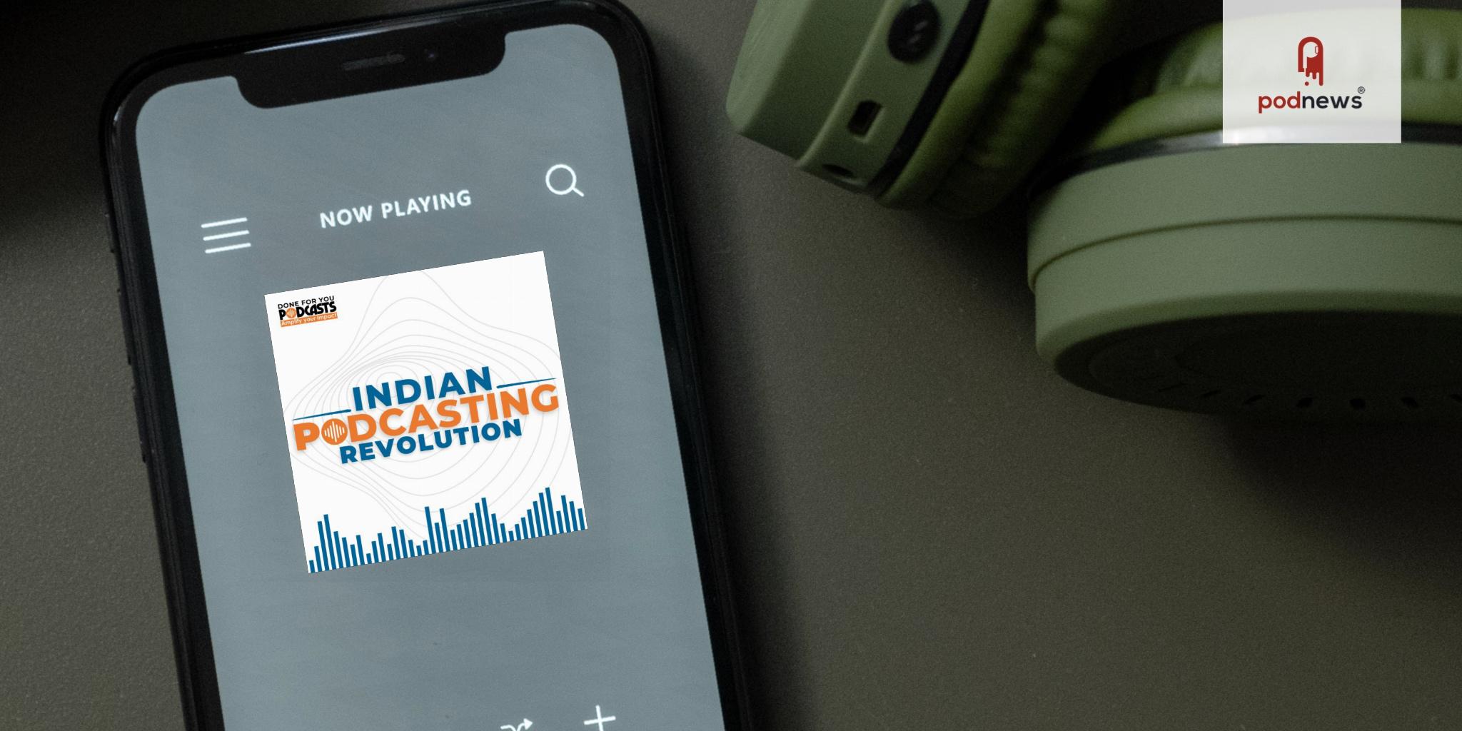 Indian Podcasting Revolution Groundbreaking Show to Accelerate the