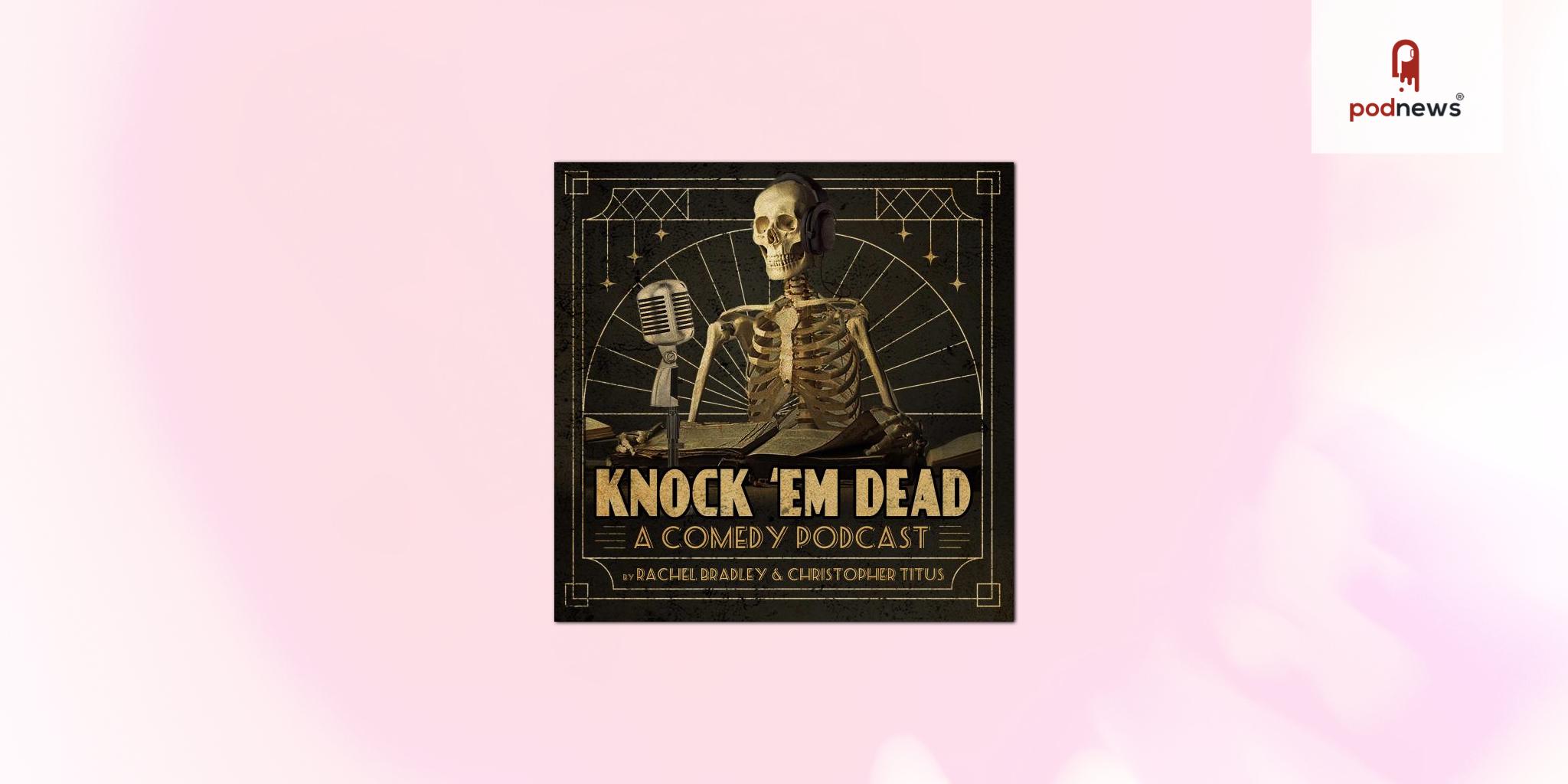 Libsyn’s AdvertiseCast Signs Exclusive Ad Partnership with Knock ‘Em Dead