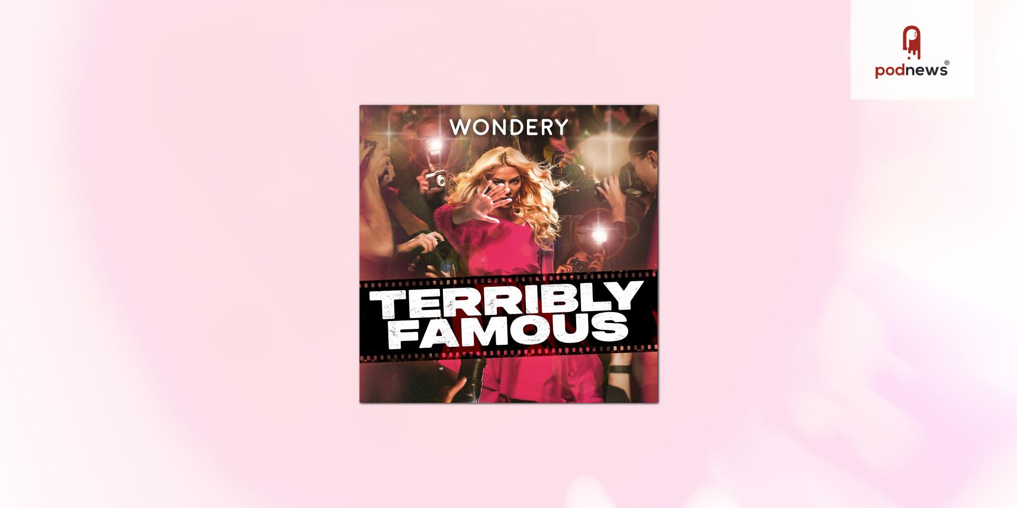 Wondery and Amazon Music Chart the Lives of Iconic Stars in Brand New UK Original, Terribly Famous