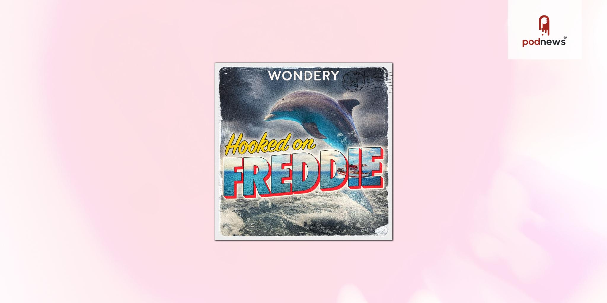 Wondery Announces New Limited Series: Hooked on Freddie