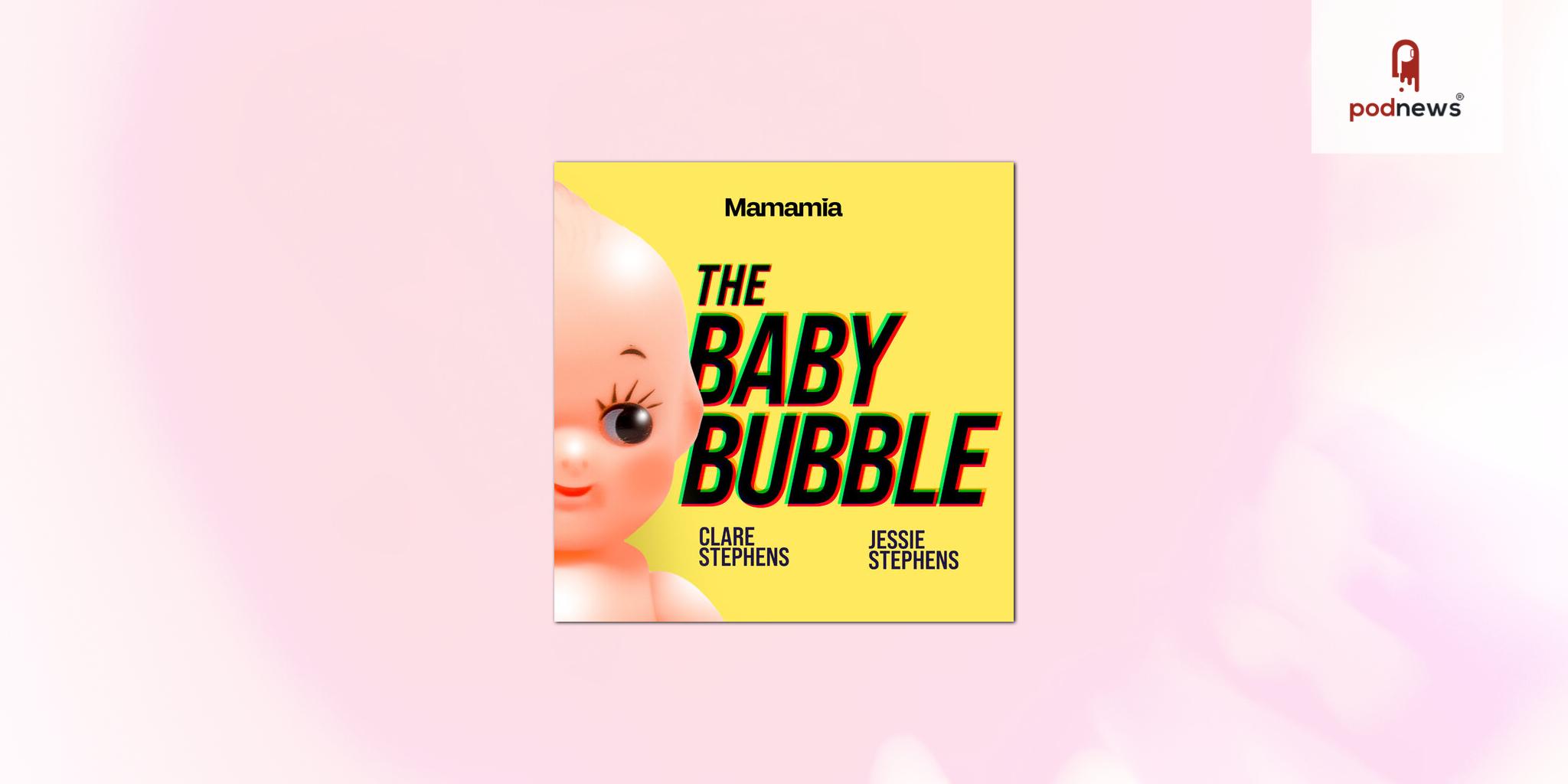 Mamamia launches comedy parenting podcast, The Baby Bubble