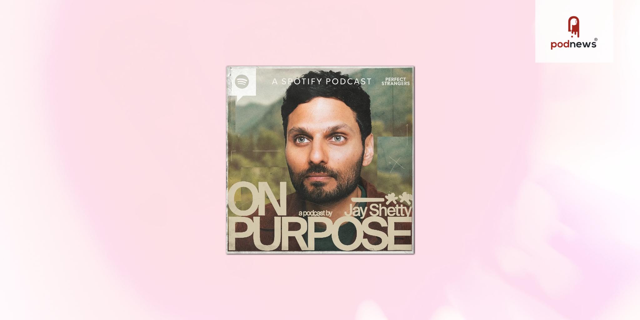 Spotify & Netflix Partner with Jay Shetty to Bring On Purpose Video to Both Services