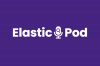 ElasticPod