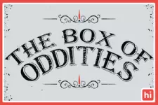 Box of Oddities
