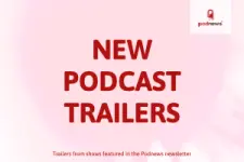New Podcast Trailers - the podcast