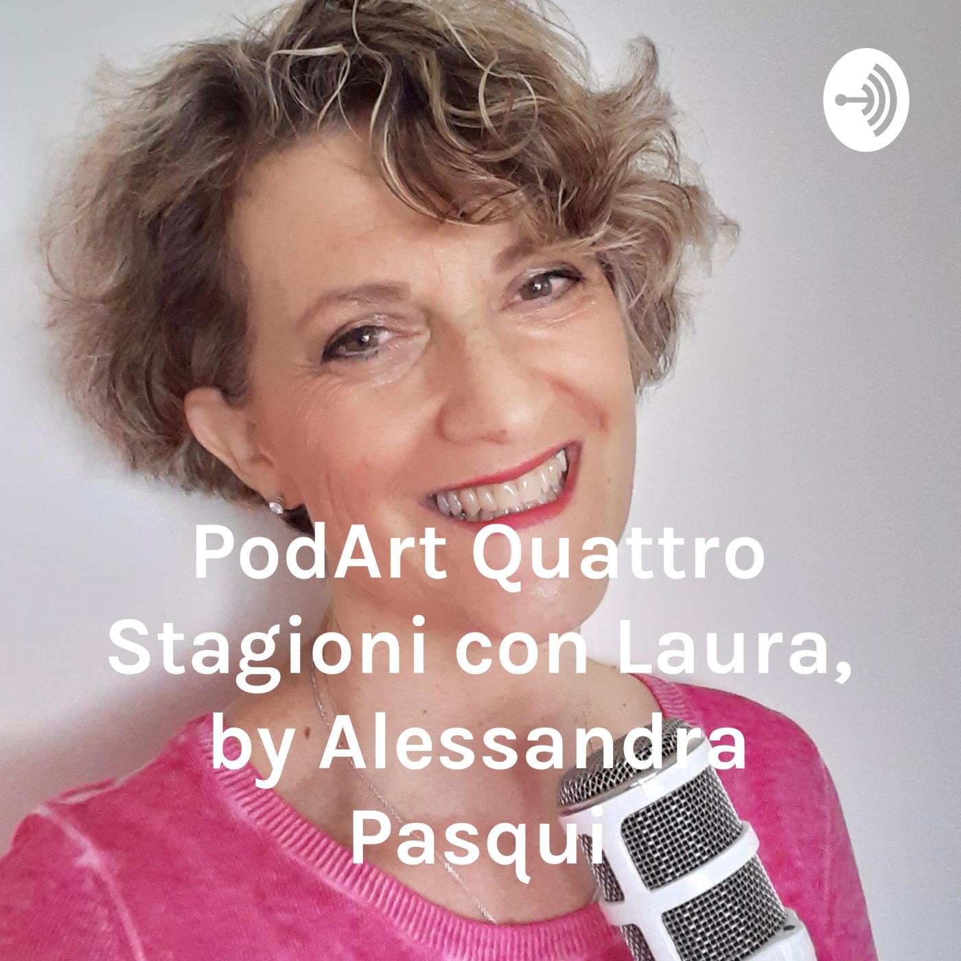 Italian Podcast italiano facile Quattro Stagioni con Laura, by