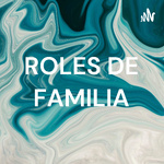 ROLES DE FAMILIA