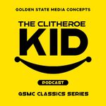GSMC Classics: The Clitheroe Kid