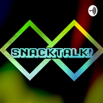 SnackTalk!