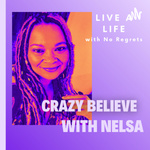Crazy Believe with Nelsa