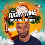 The Right Time with Bomani Jones