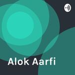 Alok Aarfi