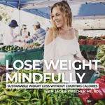 Lose Weight Mindfully | weight loss, mindful eating, healthy recipes, emotional eating, boost energy