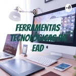 Ferramentas Tecnológicas Da EAD