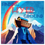 Finding Hyer Ground