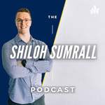 The Shiloh Sumrall Podcast