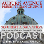 Auburn Avenue Presbyterian Church-History Podcast
