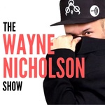 The Wayne Nicholson Show